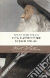 Vita e avventure di Jack Engle libro di Whitman Walt Crescenzi L. (cur.) Zamagni S. (cur.)