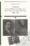 «Veritas». Storia dell'Università Popolare di Parma dalla fondazione al fascismo 1901-1925 libro