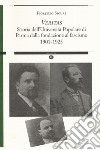 «Veritas». Storia dell'Università Popolare di Parma dalla fondazione al fascismo 1901-1925 libro di Sicuri Fiorenzo