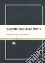 Il guardiano della morte libro