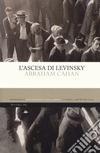 L'ascesa di Levinsky