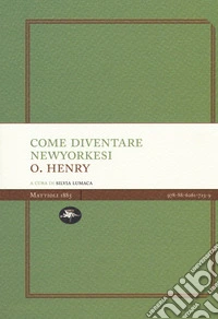 Come diventare newyorkesi