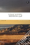 Montana 1948 libro di Watson Larry