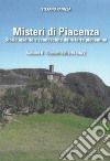 Misteri di Piacenza. Vol. 2 libro di Panizza Stefano