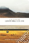 Queste mille colline libro di Guthrie A. B.