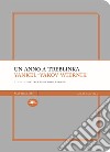 Un anno a Treblinka. Con la deposizione al processo Eichmann libro di Wiernik Yankel-Yakov Crescenzi L. (cur.) Zamagni S. (cur.)