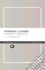 Perdersi a Londra libro