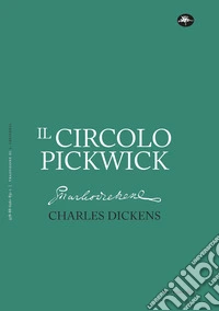 Il circolo Pickwick