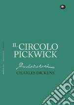 Il circolo Pickwick libro