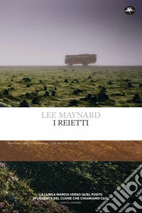 I reietti