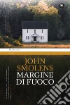 Margine di fuoco libro