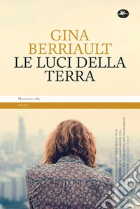 Le luci della terra libro
