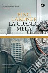 La grande mela libro