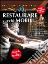 Restaurare vecchi mobili libro