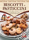 Biscotti e pasticcini libro