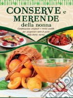 Conserve e merende della nonna libro