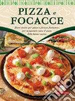 Pizza e focacce libro