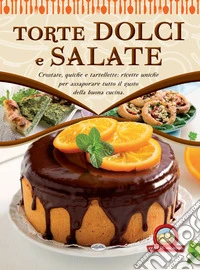 Torte dolci e salate