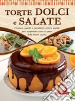 Torte dolci e salate libro