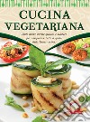 Cucina vegetariana libro