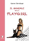 Il manuale della playgirl libro