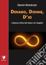 Denaro, donne, d'io libro