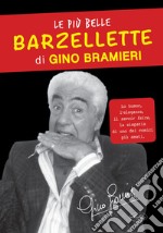 Le più belle barzellette di Gino Bramieri libro