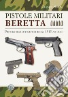 Pistole militari Beretta libro
