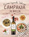 Campania in bocca. Ediz. italiana e inglese libro