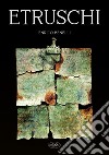 Etruschi, breve introduzione storica libro