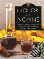 I liquori delle nonne libro