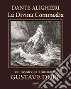 La Divina Commedia. Ediz. integrale libro