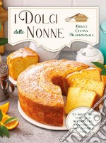 I dolci delle nonne libro