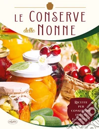 Le conserve delle nonne