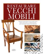 Restaurare vecchi mobili libro