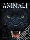 Animali. Ediz. a colori libro