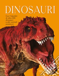 Dinosauri. Ediz. a colori