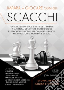 Impara a giocare con gli scacchi, John Saunders