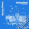 Istanbul-Istanbul modern. Ediz. turca e inglese libro