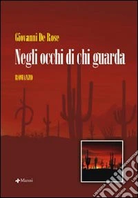 Negli occhi di chi guarda libro