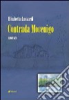 Contrada Mocenigo libro di Luzzardi Elisabetta