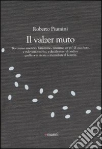 Il valzer muto