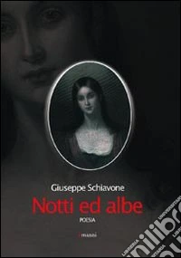 Notti ed albe