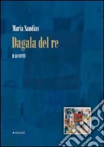 Dagala del re libro