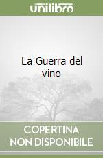 La Guerra del vino