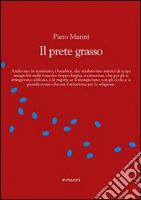 Il Prete grasso