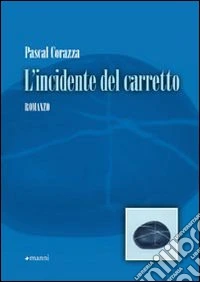 L'Incidente del carretto