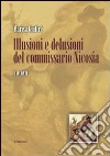 Illusioni e delusioni del commissario Nicosia libro di Giuffré Marisa