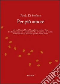 Per più amore libro