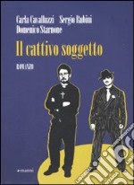 Il Cattivo soggetto